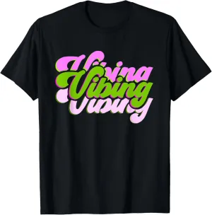 Pink and Green Vibes Vibing Pink & Green Color Graphic T-Shirt